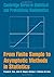 From Finite Sample to Asymptotic Methods in Statistics (Cambridge Series in Statistical and Probabilistic Mathematics)