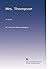 Mrs. Thompson: A novel,
