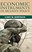 By Gary M. Shiffman Economic Instruments of Security Policy: Influencing Choices of Leaders [Paperback]