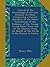 Journal of the Proceedings of the Late Embassy to China: Comprising a Correct Narrative of the Public Transactions of the Embassy, of the Voyage to ... Mouth of the Pei-Ho to the Return to Canton