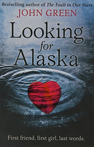 [Looking for Alaska] (By: John Green) [published: April, 2011]
