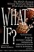 What If?: The World's Foremost Military Historians Imagine What Might Have Been