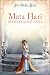 Mata Hari: Párizs felkelő napja