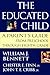 The Educated Child: A Parents Guide From Preschool Through Eighth Grade