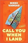 Call You When I Land