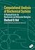 Computational Analysis of Biochemical Systems: A Practical Guide for Biochemists and Molecular Biologists