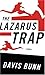 The Lazarus Trap (Premier Mystery Series #2)