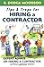 Tips & Traps for Hiring a Contractor (Tips and Traps)