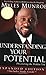 Understanding Your Potential Expanded Edition
