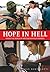 Hope in Hell: Inside the World of Doctors Without Borders