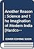 Another Reason: Science and the Imagination of Modern India