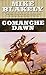 Comanche Dawn