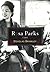 Rosa Parks: A Life