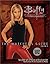 The Watcher's Guide, Volume 2 (Buffy the Vampire Slayer) (Buffy the Vampire Slayer)