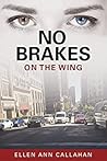 No Brakes: On the...