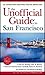 The Unofficial Guide to San Francisco (Unofficial Guides)