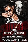 Whiskey Rivers:Te...