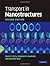 Transport in Nanostructures