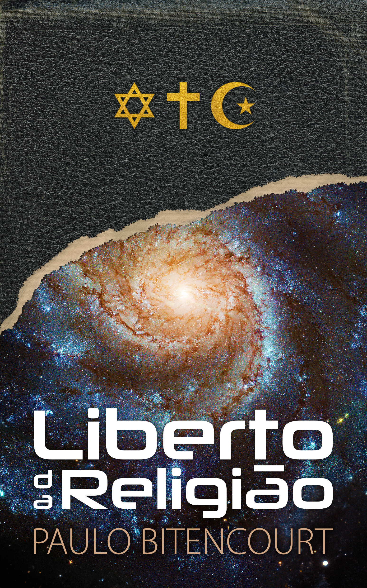 Liberto da Religião: O Inestimável Prazer de Ser Um Livre-Pensador