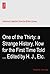 One of the Thirty: a Strange History, Now for the First Time Told ... Edited by H. J., Etc.