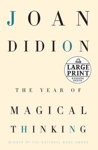The Year of Magical Thinking