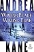Wrong Place, Wrong Time (Pete "Monty" Montgomery #1)