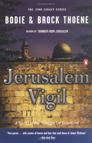 Jerusalem Vigil The Zion Legacy: Book One