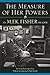The Measure of Her Powers: An M.F.K. Fisher Reader