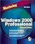 Mastering Windows 2000 Professional