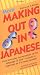 More Making Out in Japanese...