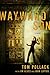 Wayward Son