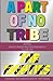 A Part of No Tribe: My Life...