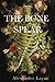 The Bone Spear (The Flayed ...