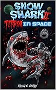 Snow Shark 2: Terror in Space
