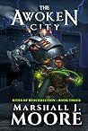 The Awoken City (Rites of Resurrection, #3)
