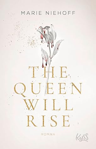 The Queen Will Rise (Vampire Royals, #2)
