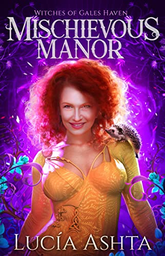 Mischievous Manor (Witches of Gales Haven, #6)