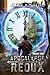 Apocalypse Redux - Book One: A LitRPG Time Regression Adventure