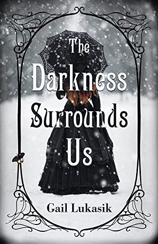 The Darkness Surrounds Us (Hardcover)