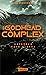 The Godhead Complex - Aufbruch nach Alaska (The Maze Cutter, #2)