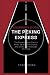 Summary Book of The Peking Express by Todd Snapp