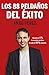 Los 88 Peldaños del Éxito by Anxo Pérez Rodríguez Los 88 Peldaños del Éxito by Anxo Pérez Rodríguez