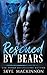 Rescued by Bears (Claiming Her Bears)