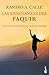 Las enseñanzas del Faquir: Claves de autoconocimiento para lograr una vida plena