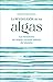 La revolución de las algas: Los beneficios del mayor recurso natural del planeta