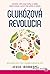 Glukózová revolúcia: Udržte hladinu cukru v krvi v rovnováhe a váš život sa zmení