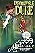 Unforgivable Duke (The UnDukes #2)