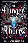 A Hunger of Thorns