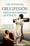 Crucifixión: Oríg...