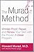 The Murad Method: Wrinkle-Proof, Repair, and Renew Your Skin with the Proven 5-Week Program